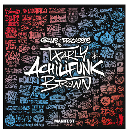 Portada del llibre "Grans Fracassos de Txarly Achilifunk Brown" de Txarly Brown, publicat per Manifest Llibres. Categoria: Ska. Disponible a Manifest Llibres, editorial de pensament crític i narrativa en català.