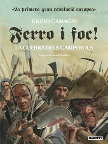 Ferro i foc!