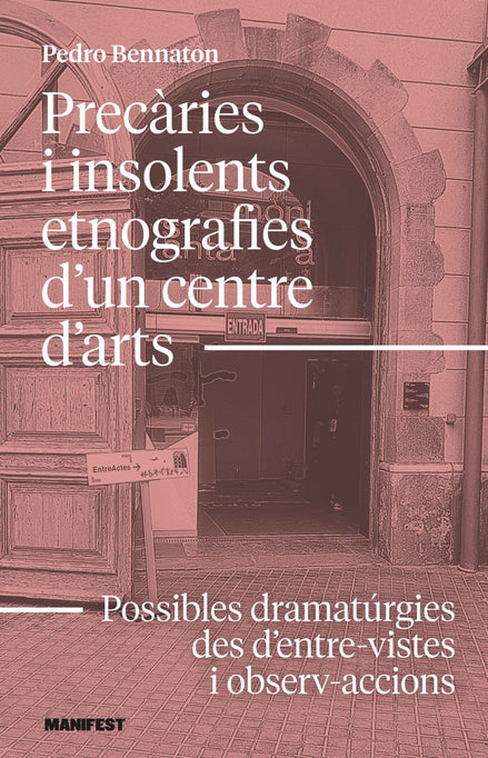 Precàries i insolents